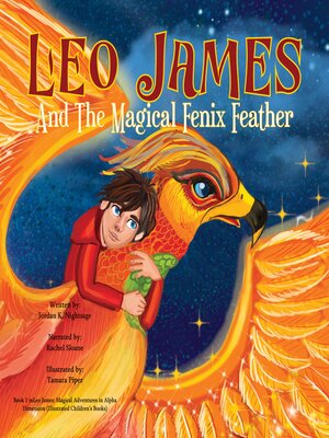 cover image of Leo James and the Magical Fenix Feather